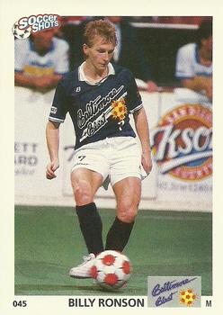 1991 Soccer Shots MSL #045 Billy Ronson  Front