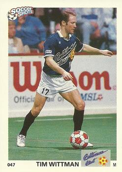 1991 Soccer Shots MSL #047 Tim Wittman  Front