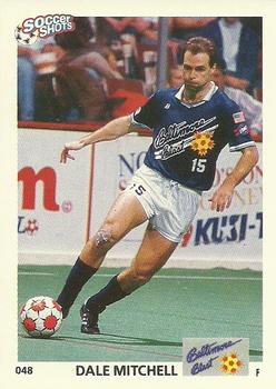 1991 Soccer Shots MSL #048 Dale Mitchell  Front