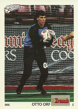 1991 Soccer Shots MSL #066 Otto Orf  Front