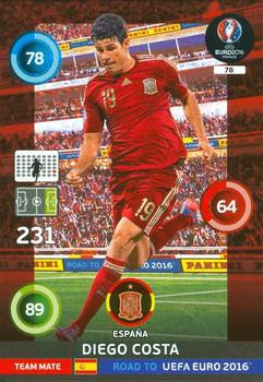2015 Panini Adrenalyn XL Road to Euro 2016 #78 Diego Costa Front