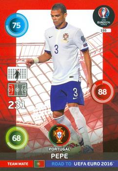 2015 Panini Adrenalyn XL Road to Euro 2016 #155 Pepe Front