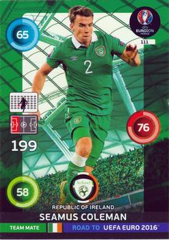 2015 Panini Adrenalyn XL Road to Euro 2016 #111 Seamus Coleman Front