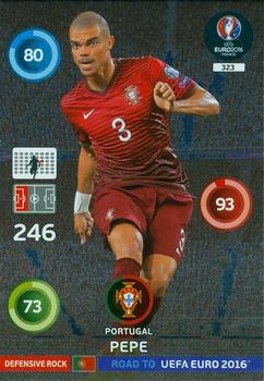 2015 Panini Adrenalyn XL Road to Euro 2016 #323 Pepe Front