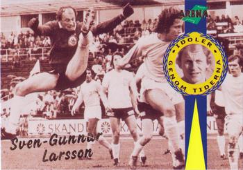 1995 Arena Allsvenskan - Idoler genom tiderna #X24 Sven-Gunnar Larsson Front