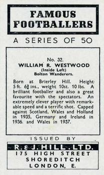 1939 R & J Hill Famous Footballers Series 1 #32 Ray Westwood Back