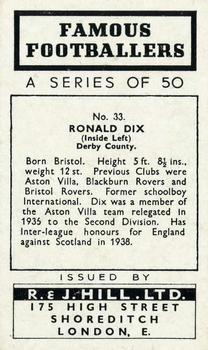 1939 R & J Hill Famous Footballers Series 1 #33 Ronnie Dix Back
