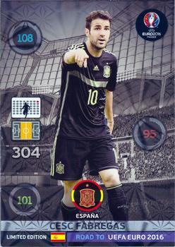 2015 Panini Adrenalyn XL Road to Euro 2016 - Limited Edition #NNO Cesc Fabregas Front