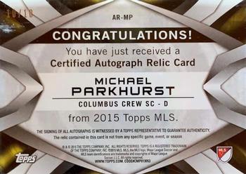 2015 Topps MLS - Autograph Relics Black #AR-MP Michael Parkhurst Back