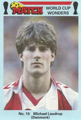 1986 Match World Cup Wonders #10 Michael Laudrup Front