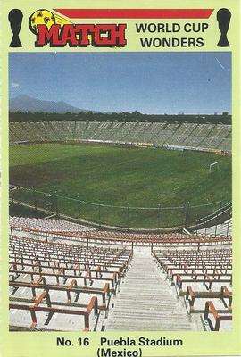 1986 Match World Cup Wonders #16 Puebla Stadium Front