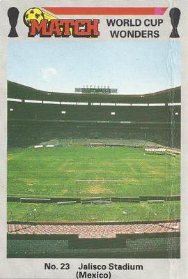 1986 Match World Cup Wonders #23 Jalisco Stadium Front