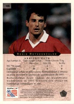 1994 Upper Deck World Cup Contenders French/Dutch #109 Regis Rothenbuhler Back