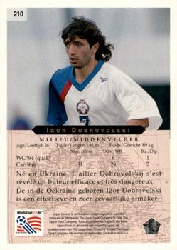 1994 Upper Deck World Cup Contenders French/Dutch #210 Igor Dobrovolski Back