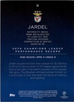 2015-16 Topps UEFA Champions League Showcase #55 Jardel Back