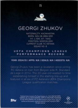 2015-16 Topps UEFA Champions League Showcase #75 Georgi Zhukov Back