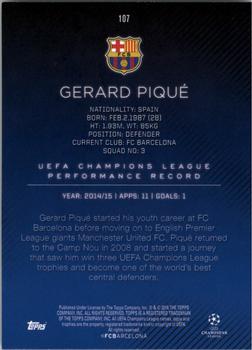 2015-16 Topps UEFA Champions League Showcase #107 Gerard Pique Back