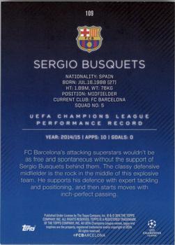 2015-16 Topps UEFA Champions League Showcase #109 Sergio Busquets Back