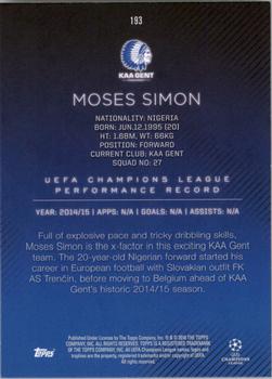 2015-16 Topps UEFA Champions League Showcase #193 Moses Simon Back