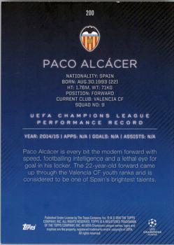 2015-16 Topps UEFA Champions League Showcase #200 Paco Alcacer Back