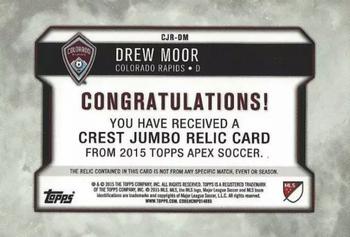 2015 Topps Apex MLS - Crest Jumbo Relics #CJR-DM Drew Moor Back