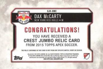 2015 Topps Apex MLS - Crest Jumbo Relics #CJR-DMC Dax McCarty Back