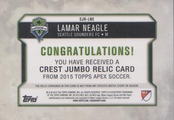 2015 Topps Apex MLS - Crest Jumbo Relics Gold #CJR-LNE Lamar Neagle Back