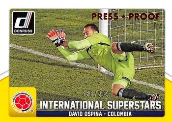 2015 Donruss - International Superstars Bronze Press Proof #10 David Ospina Front