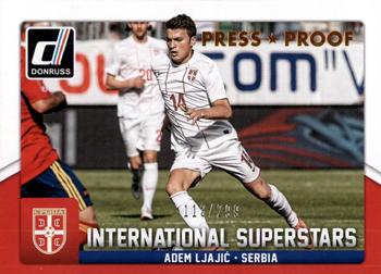 2015 Donruss - International Superstars Bronze Press Proof #53 Adem Ljajic Front