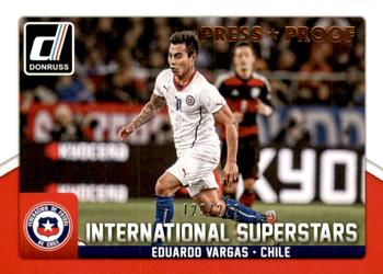 2015 Donruss - International Superstars Bronze Press Proof #64 Eduardo Vargas Front