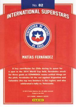 2015 Donruss - International Superstars Gold Panini Logo #82 Matias Fernandez Back