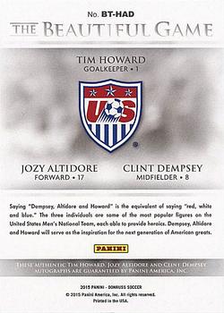 2015 Donruss - The Beautiful Game Triple Signatures Silver #BT-HAD Tim Howard / Jozy Altidore / Clint Dempsey Back