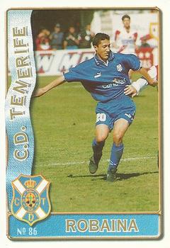 1996-97 Mundicromo Sport Las Fichas de La Liga #86 Robaina Front