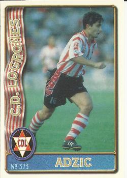1996-97 Mundicromo Sport Las Fichas de La Liga #373 Adzic Front