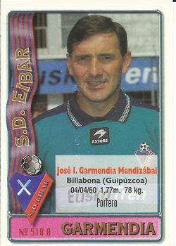 1996-97 Mundicromo Sport Las Fichas de La Liga #518 Garmendia / Bixente Front