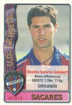 1996-97 Mundicromo Sport Las Fichas de La Liga #557 Sacares / Villanueva Front