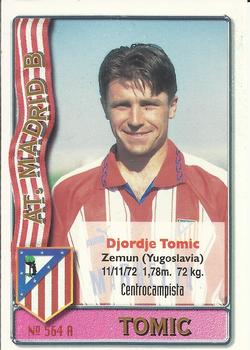 1996-97 Mundicromo Sport Las Fichas de La Liga #564 Tomic / Yordi Front