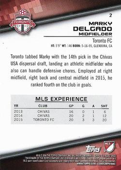 2016 Topps MLS #2 Marky Delgado Back