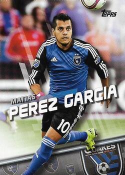 2016 Topps MLS #26 Matias Perez Garcia Front