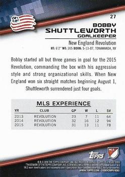 2016 Topps MLS #27 Bobby Shuttleworth Back