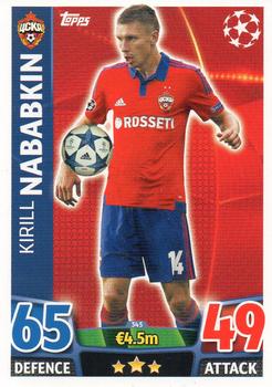 2015-16 Topps Match Attax UEFA Champions League English #345 Kirill Nababkin Front