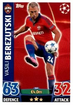 2015-16 Topps Match Attax UEFA Champions League English #349 Vasili Berezutski Front