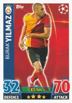 2015-16 Topps Match Attax UEFA Champions League English #393 Burak Yilmaz Front