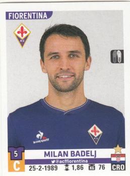 2015-16 Panini Calciatori Stickers #165 Milan Badelj Front