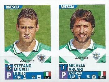 2015-16 Panini Calciatori Stickers #619 Stefano Minelli / Michele Arcari Front