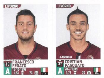 2015-16 Panini Calciatori Stickers #692 Francesco Fedato / Cristian Pasquato Front