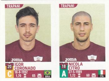 2015-16 Panini Calciatori Stickers #791 Igor Coronado / Nicola Citro Front