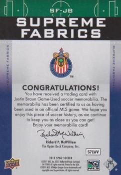2011 SP Game Used - Supreme Fabrics #SF-JB Justin Braun Back