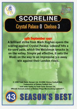1998 Futera Chelsea Fans Selection #43 Crystal Palace 0 Chelsea 3 Back