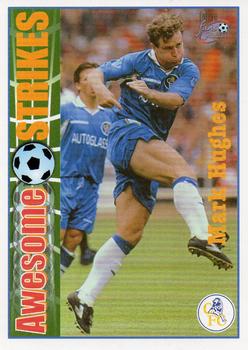 1998 Futera Chelsea Fans Selection #59 Mark Hughes Front